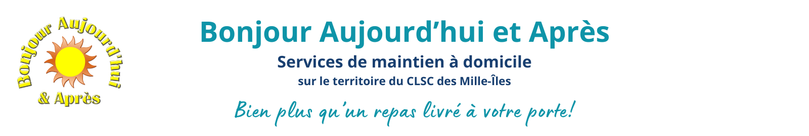Bonjour Aujourd'hui et Après – Services de maintien à domicile